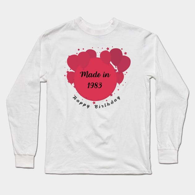 Happy Birthday 1983 Long Sleeve T-Shirt by Gersth